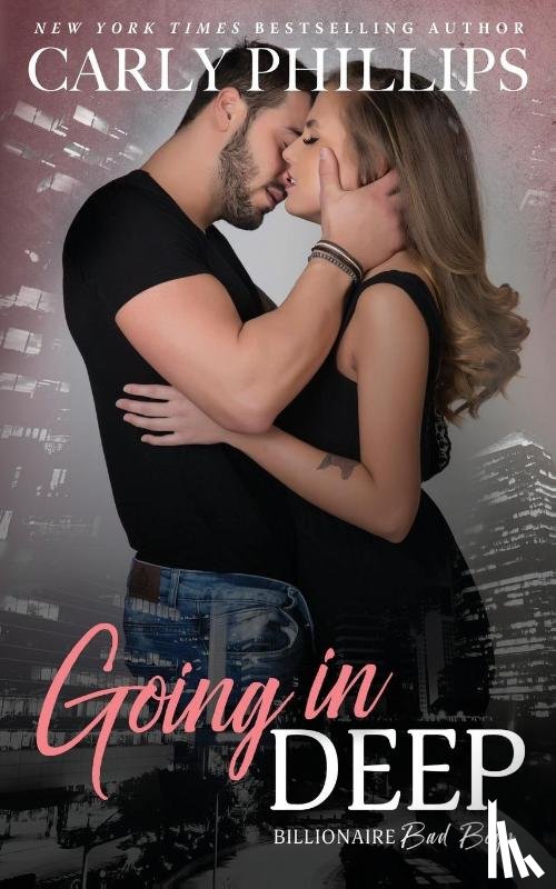 Phillips, Carly - Going in Deep