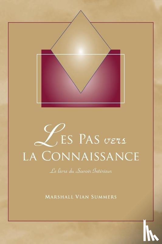 Summers, Marshall Vian - Les Pas vers la Connaissance