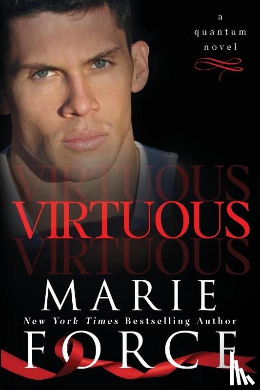 Force, Marie - Virtuous (Quantum Series, Book 1)