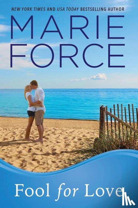 Force, Marie - Fool for Love
