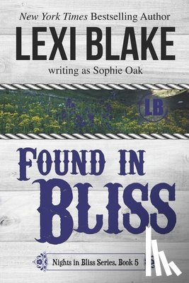Oak, Sophie - Found in Bliss