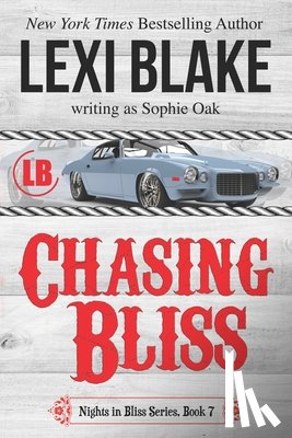 Oak, Sophie - Chasing Bliss