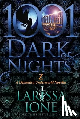 Ione, Larissa - Z: A Demonica Novella