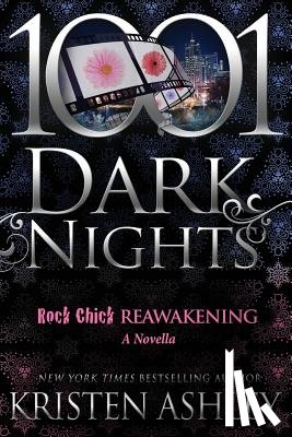 Ashley, Kristen - Rock Chick Reawakening