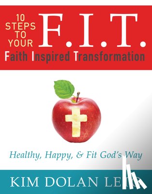 Dolan Leto, Kim - FIT 10 STEPS TO YOUR FAITH INS