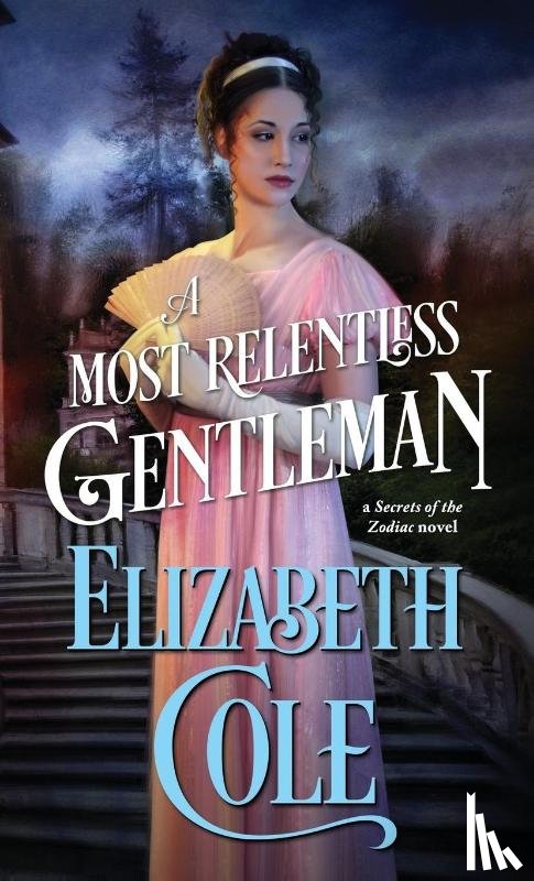 Cole, Elizabeth - A Most Relentless Gentleman