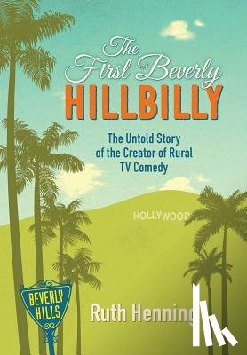Henning, Ruth - Henning, R: First Beverly Hillbilly