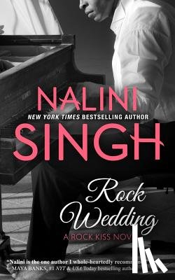 Singh, Nalini - ROCK WEDDING