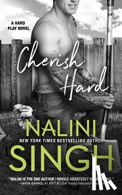 Singh, Nalini - CHERISH HARD