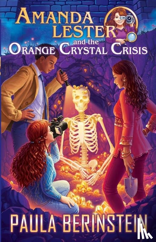 Berinstein, Paula - Amanda Lester and the Orange Crystal Crisis