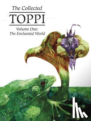 Toppi, Sergio - The Collected Toppi Vol. 1
