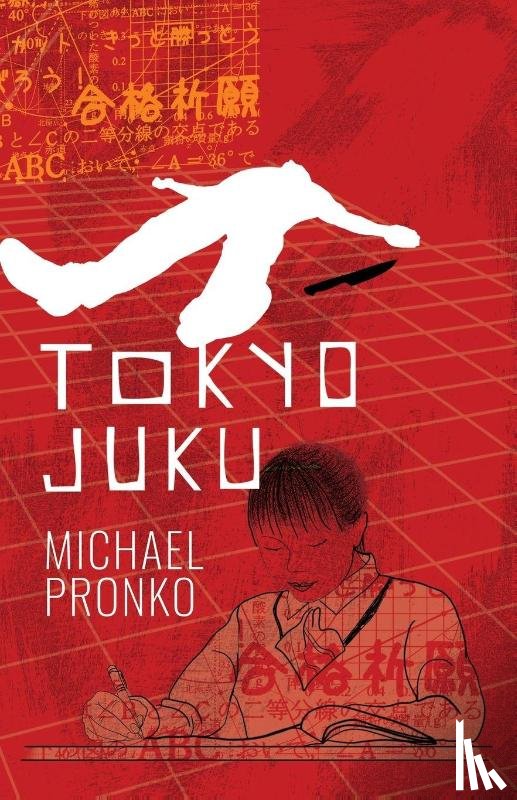 Pronko, Michael - Tokyo Juku