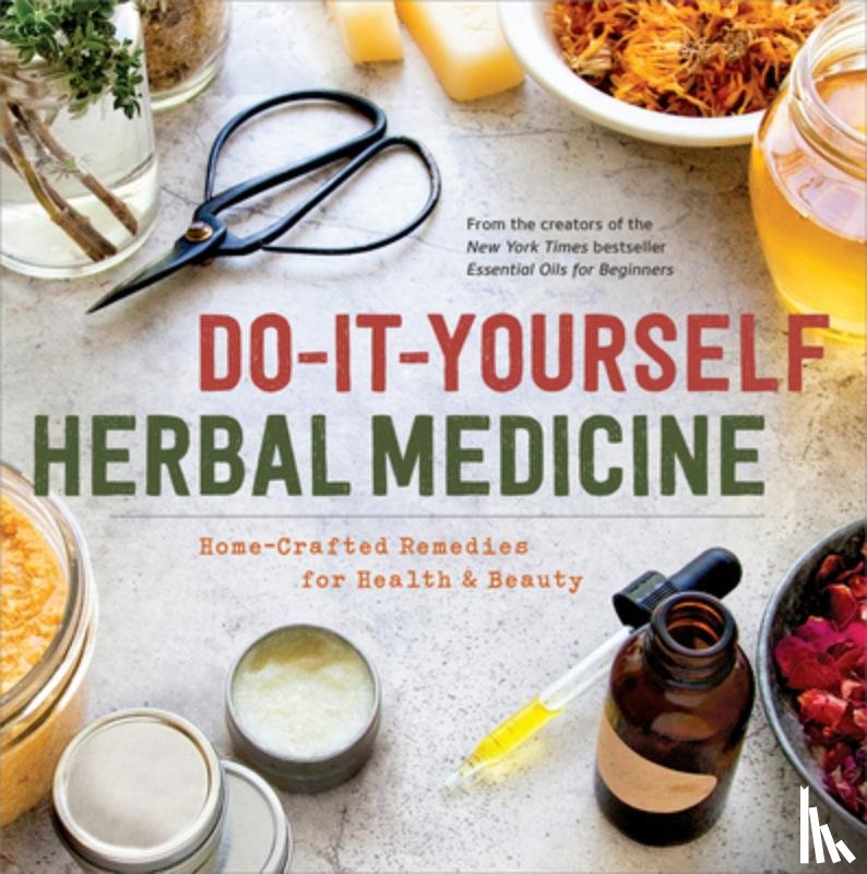 Sonoma Press - Do-It-Yourself Herbal Medicine