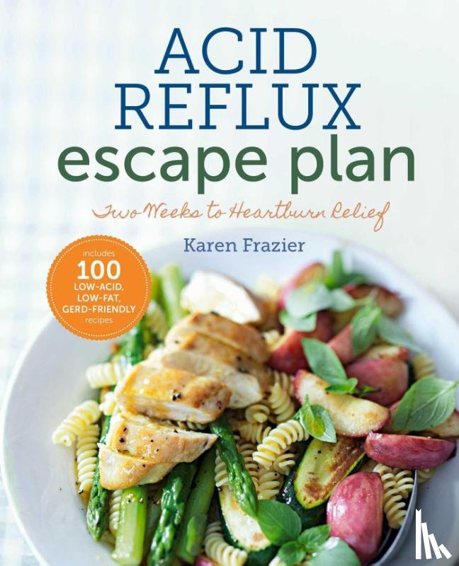 Sonoma Press - The Acid Reflux Escape Plan
