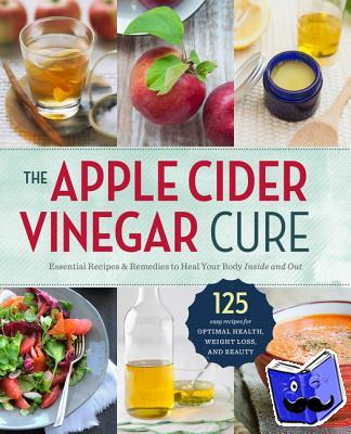 Sonoma Press - APPLE CIDER VINEGAR CURE