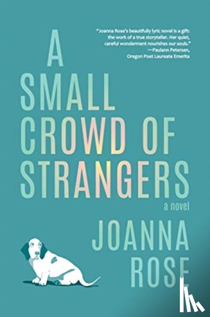 Rose, Joanna - A Small Crowd of Strangers