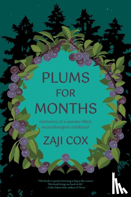 Cox, Zaji - Plums for Months