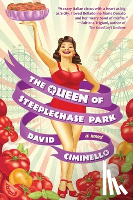 Ciminello, David - The Queen of Steeplechase Park