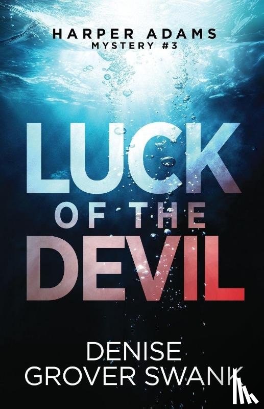 Grover Swank, Denise - Luck of the Devil