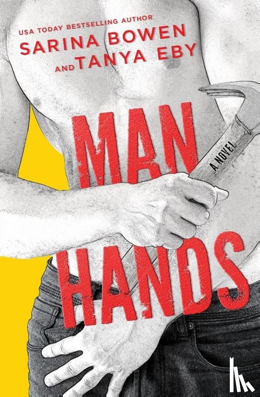 Bowen, Sarina, Eby, Tanya - Man Hands