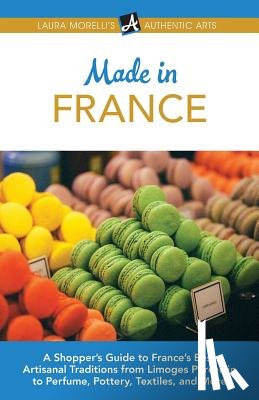 Morelli, Laura - Made in France