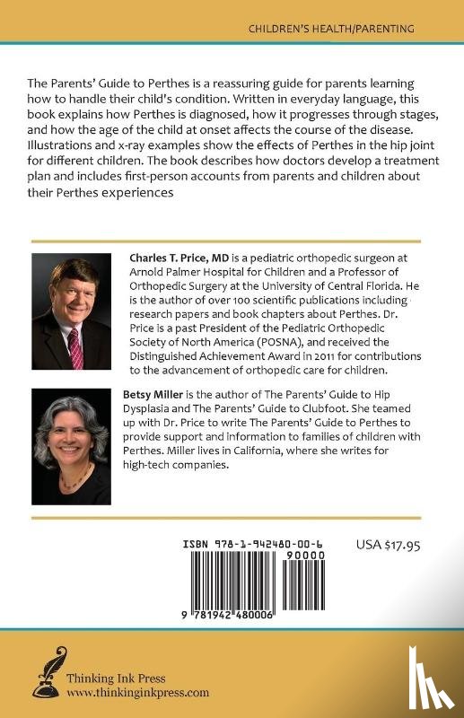Price, Charles T, Miller, Betsy - The Parents' Guide to Perthes