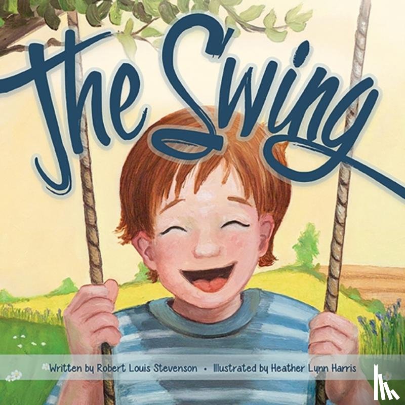 Stevenson, Robert Louis, Harris, Heather Lynn - The Swing