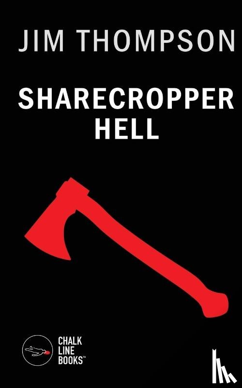 Thompson, Jim - Sharecropper Hell