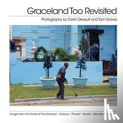 DeVault, Darrin - Graceland Too Revisited