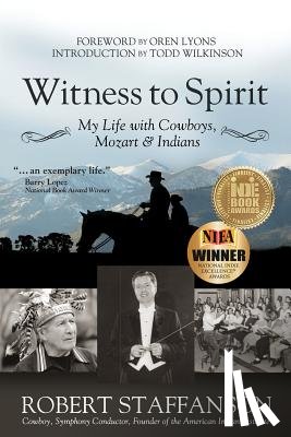 Staffanson, Robert - Witness to Spirit