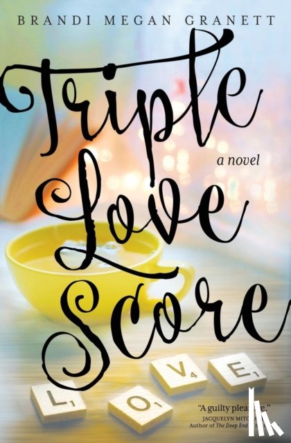 Granett, Brandi Megan - Triple Love Score