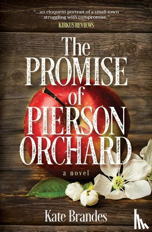 Brandes, Kate - The Promise of Pierson Orchard