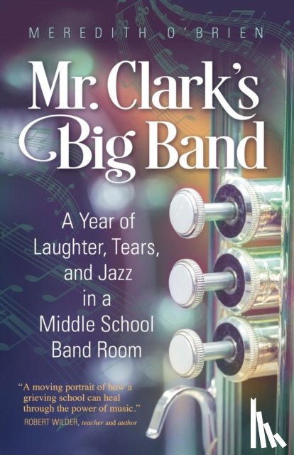 O'Brien, Meredith - Mr. Clark's Big Band