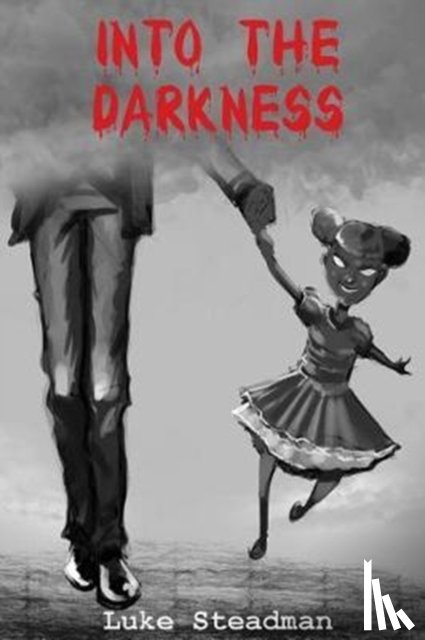 Steadman, Luke - Into the Darkness