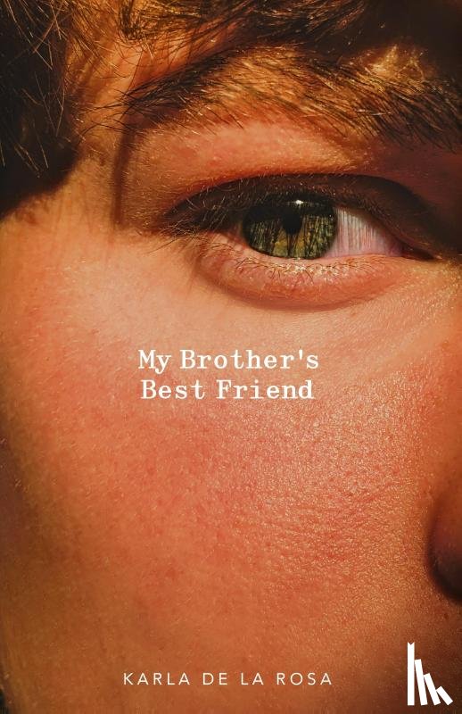 Nicholee, Karla - My Brother's Best Friend
