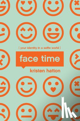 Hatton, Kristen - Face Time