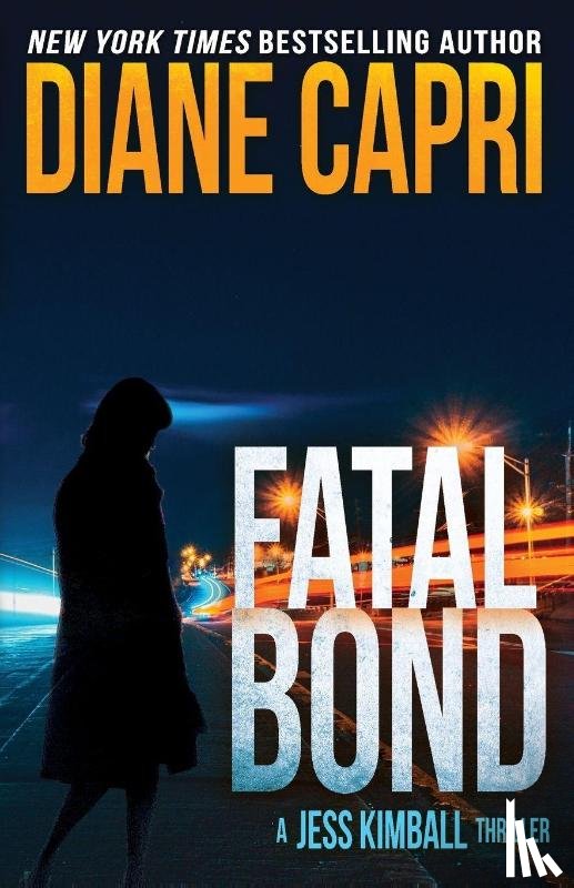 Capri, Diane, Blackwell, Nigel - Fatal Bond