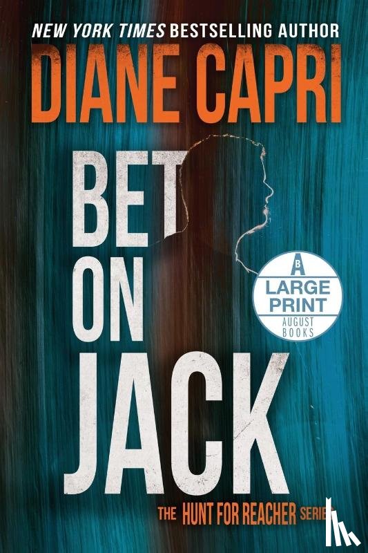 Capri, Diane - Bet On Jack Large Print Edition