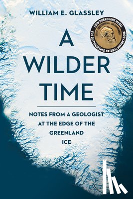 Glassley, William E. - A Wilder Time