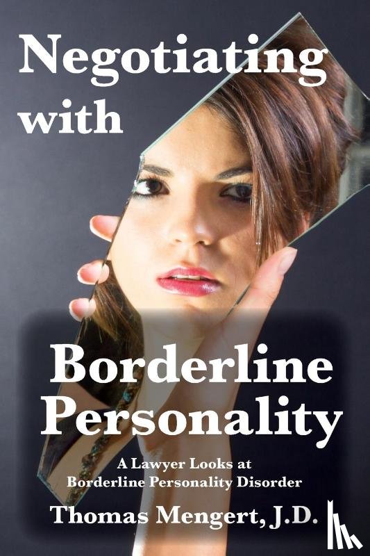 Mengert, Thomas - Negotiating with Borderline Personality