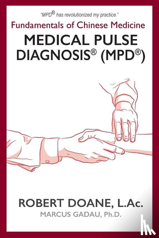 Doane, Robert - Medical Pulse Diagnosis® (MPD®)