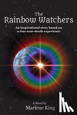 King, Marlene - The Rainbow Watchers