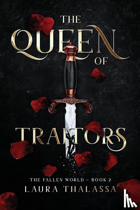 Thalassa, Laura - The Queen of Traitors (The Fallen World Book 2)