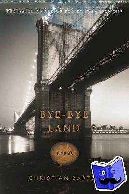 Barter, Christian - Bye-Bye Land