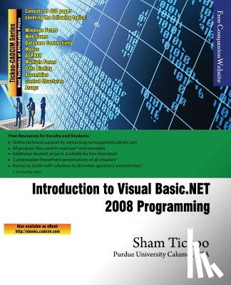 Purdue Univ, Sham Tickoo - Introduction to Visual Basic.NET 2008 Programming