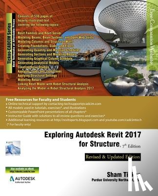 Purdue Univ, Prof Sham Tickoo - Exploring Autodesk Revit 2017 for Structure, 7th Edition
