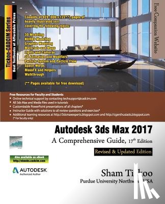 Purdue Univ, Sham Tickoo - Autodesk 3ds Max 2017: A Comprehensive Guide