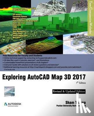 Purdue Univ, Sham Tickoo - Exploring AutoCAD Map 3D 2017