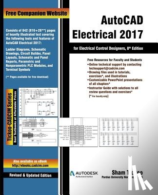 Purdue Univ, Prof Sham Tickoo - AutoCAD Electrical 2017 for Electrical Control Designers