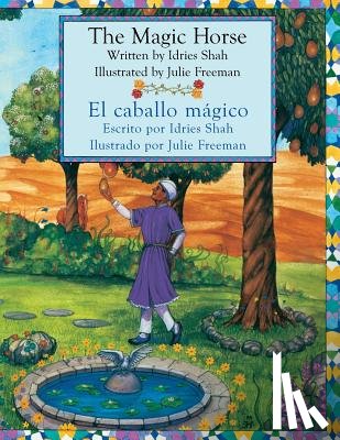 Shah, Idries - The Magic Horse - El caballo magico